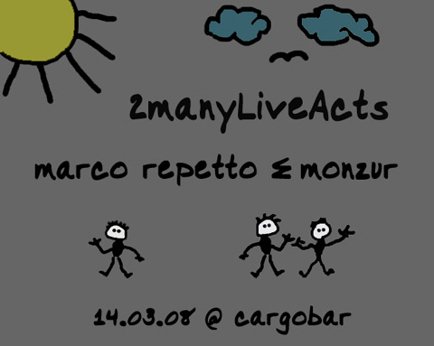 /dms480  /cargobar-event-pictures/pictures/2manyliveacts_marz08.jpg